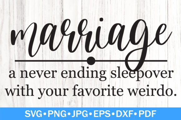 Funny Marriage Definition Graphics for Local Crafts
