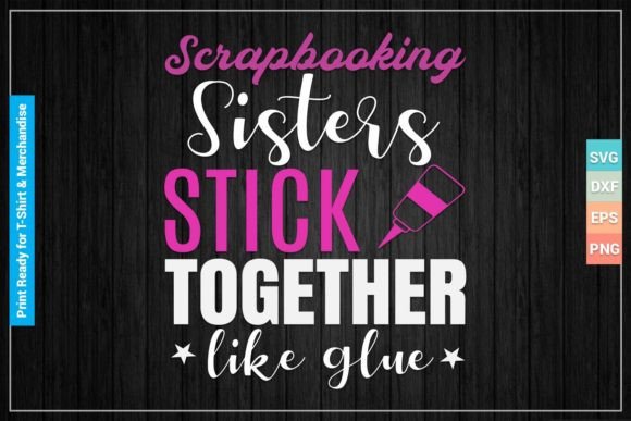Funny Scrapbooking Gift SVG Cricut Files for Graphics and Crafts