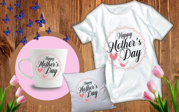 Happy Mother’s Day Embroidery Design