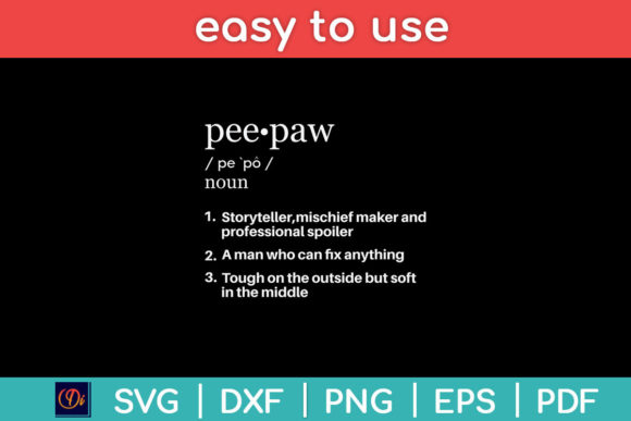 PeePaw Definition Funny Father’s Day Svg